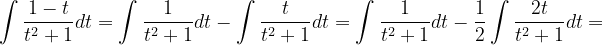 \dpi{120} \int \frac{1-t}{t^{2}+1}dt=\int \frac{1}{t^{2}+1}dt-\int \frac{t}{t^{2}+1}dt=\int \frac{1}{t^{2}+1}dt-\frac{1}{2}\int \frac{2t}{t^{2}+1}dt=
